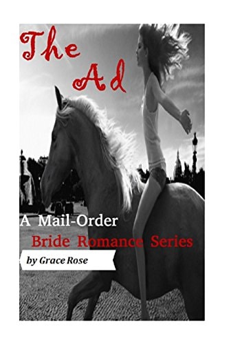 A Mail-Order Bride Romance Series The Ad