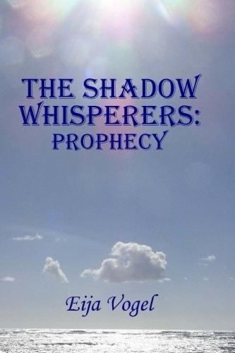 The Shadow Whisperers Prophecy