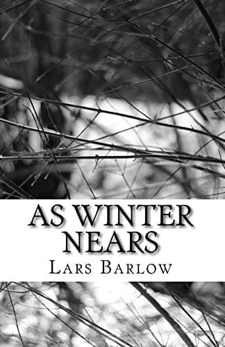 As Winter Nears Zero Volume One