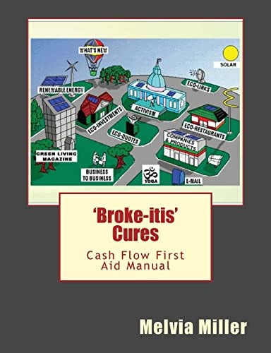 'Broke-Itis' Cures Cash Flow First Aid Manual