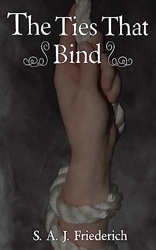 The Ties That Bind