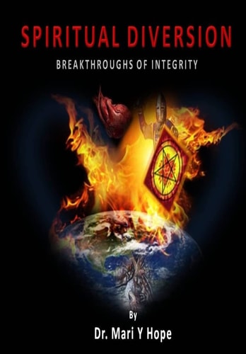Spiritual Diversion Breakthroughs of Intergrity