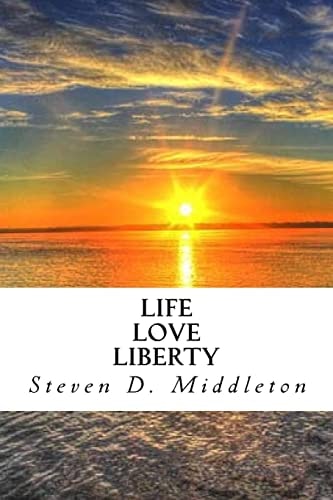 Life Love Liberty