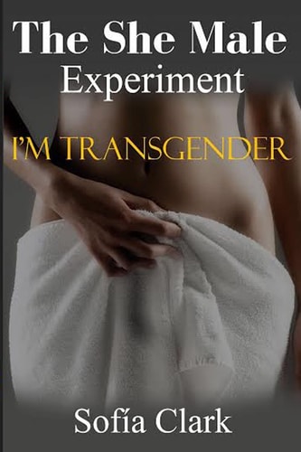 The She Male Experiment