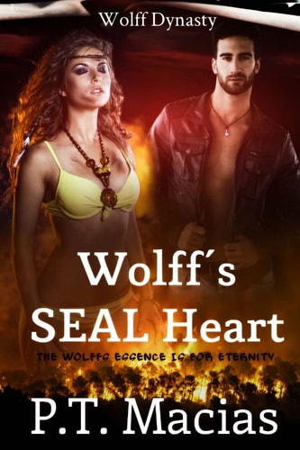 Wolff's SEAL Heart The Wolff's Essence Is For Eternity