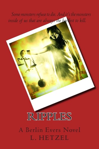 Ripples A Berlin Evers Novel