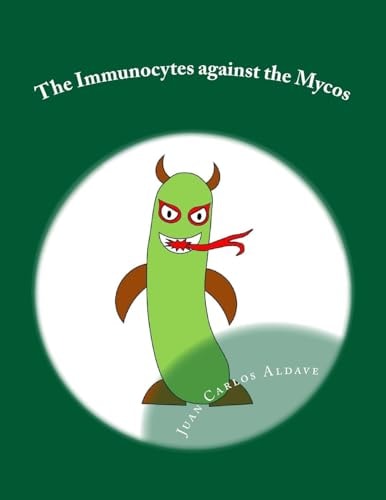 The Immunocytes Against the Mycos The Importance of Our TH1 Army