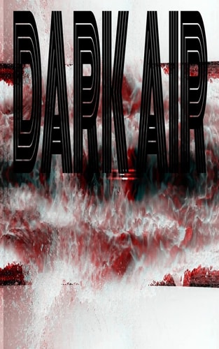 Dark Air
