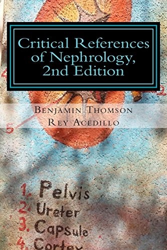 Critical References of Nephrology, 2nd Edition