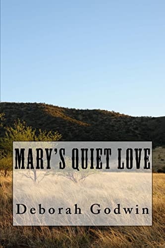 Mary's Quiet Love