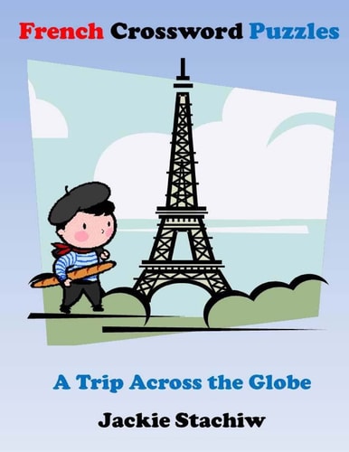 French Crossword Puzzles A Trip Across the Globe