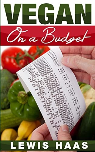 Vegan on a Budget Making Veganism an Affordable Lifestyle