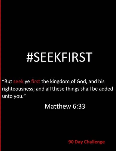 #seekfirst633 90 Day Challenge