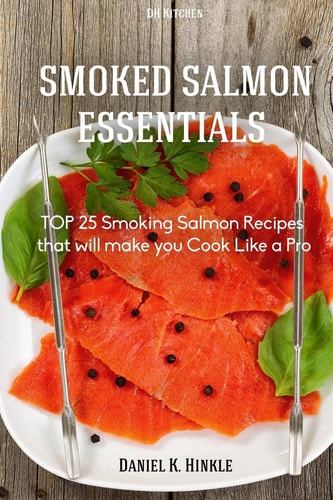 Smoker Recipes TOP 25 Smoking Salmon Recipes that Will Make You Cook Like a Pro