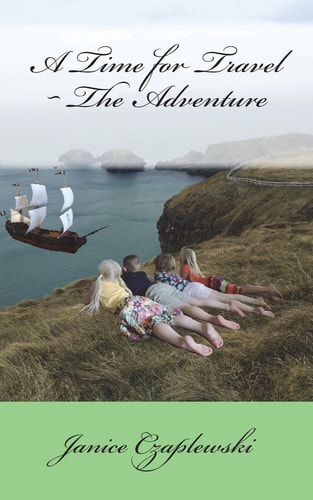 A Time for Travel The Adventure