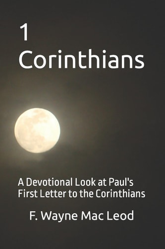 1 Corinthians A Devotional Look at Paul's First Letter to the Corinthians