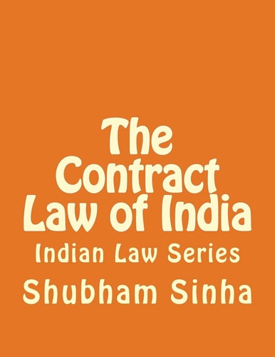The Contract Law of India Indian Law Series