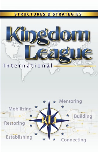 Kingdom League International Structures and Strategies