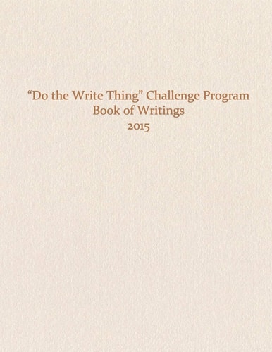 Do the Write Thing Challenge Program - Book of Writings 2015