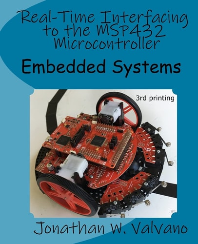 Embedded Systems Real-Time Interfacing to the MSP432 Microcontroller