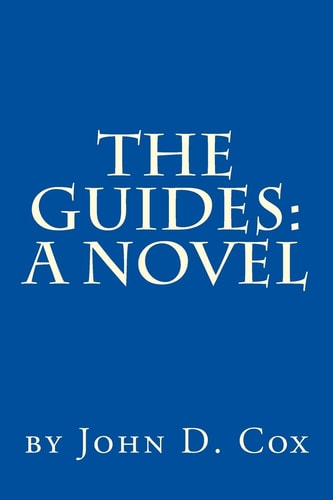 The Guides: a Novel