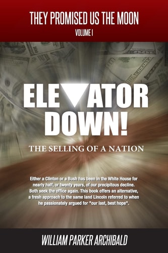 Elevator Down The Selling of a Nation