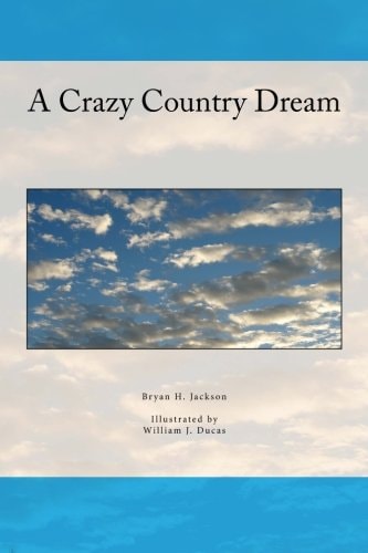 A Crazy Country Dream
