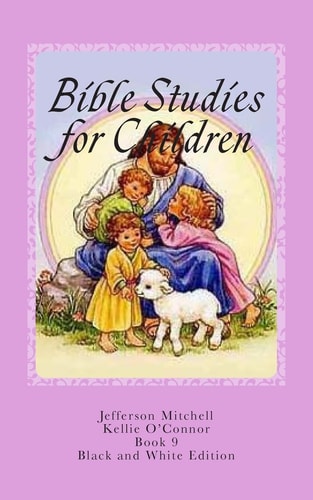 Bible Studies for Children Black and White