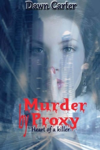 Murder By Proxy