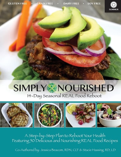 Simply Nourished - Summer 14-Day Seasonal REAL Food Reboot Summer