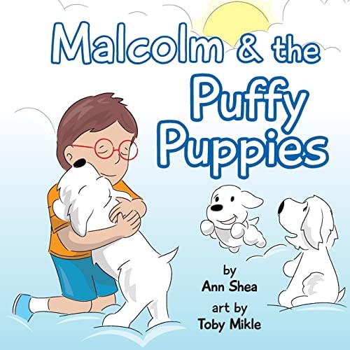 Malcolm and the Puffy Puppies Children's Book