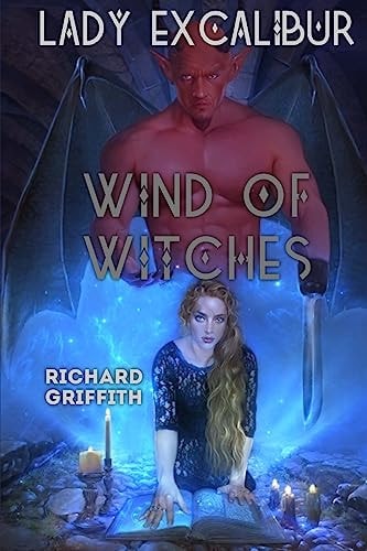 Lady Excalibur, Wind of Witches Lady Excalibur 3