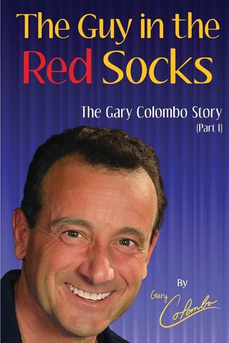 The GUY in the RED SOCKS (Part One) An Anecdotal Autobiography