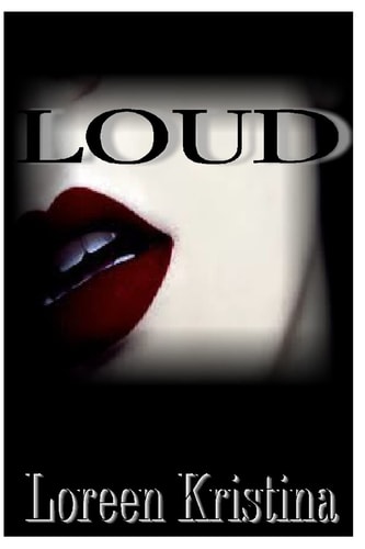 Loud