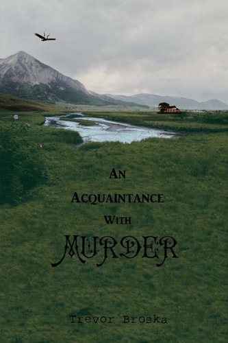 An Acquaintance With Murder
