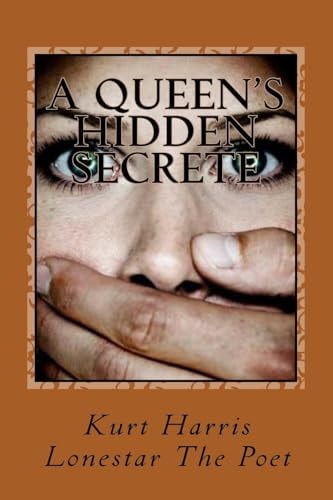 A Queen's Hidden Secrete Abuse in All Forms