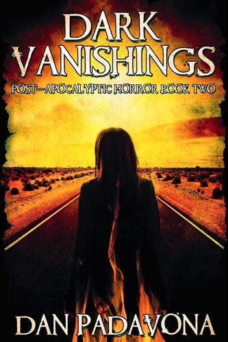 Dark Vanishings 2 Post-Apocalyptic Horror