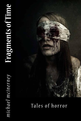 Fragments of Time Tales of Horror