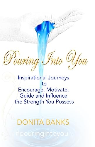 Pouring Into You