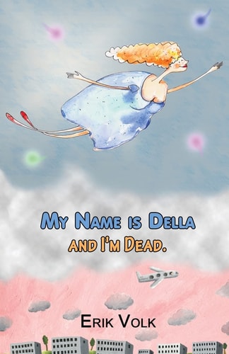 My Name Is Della and I'm Dead