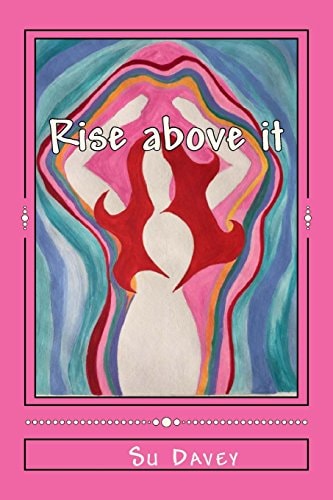 Rise Above It Raise Your Vibration