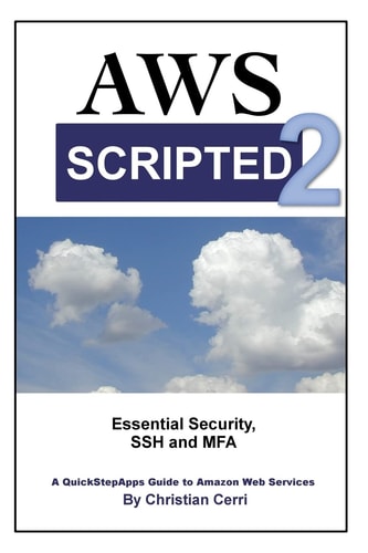 Aws Scripted 2 Essential Security, SSH and Mfa