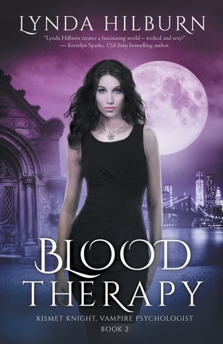 Blood Therapy Kismet Knight, Vampire Psychologist, Book #2