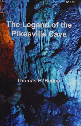 The Legend of the Pikesville Cave