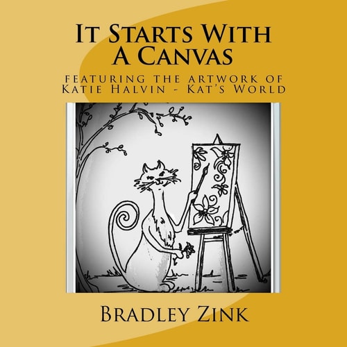 It Starts With A Canvas Featuring the Artwork of Katie Halvin - Kat's World
