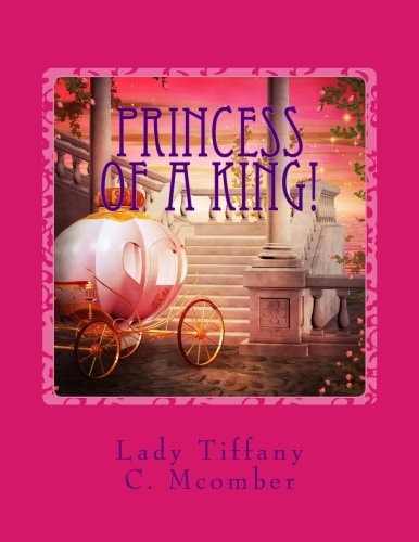 Princess of a King! Izzy's Heart Series!