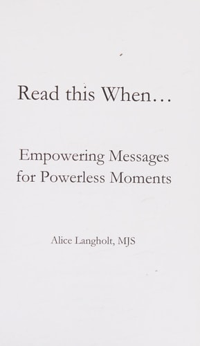 Read This When... Empowering Messages for Powerless Moments