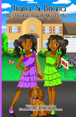 Tiana and Briana The Problem with Ms. Perfect