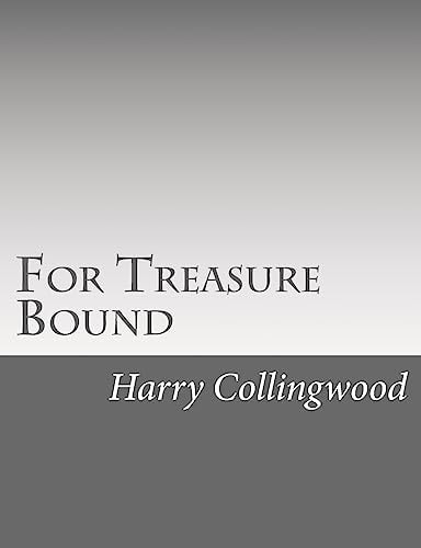For Treasure Bound