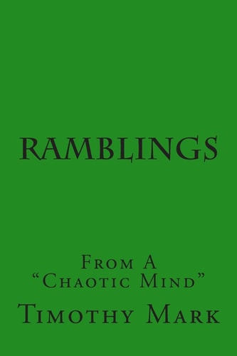 Ramblings From a Chaotic Mind